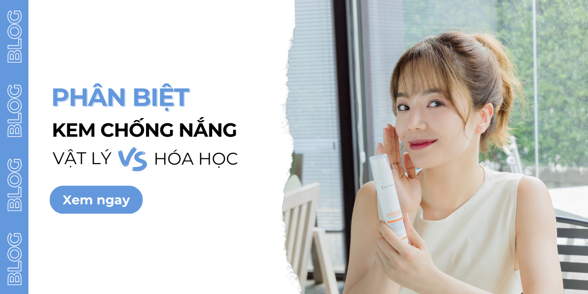 Cách Phân Biệt Kem Chống Nắng Vật Lý Và Kem Chống Nắng Hoá Học